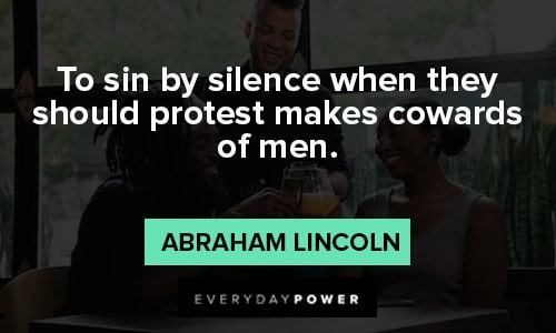Black Lives Matter quotes to sin by silence when they should protest makes cowards of men