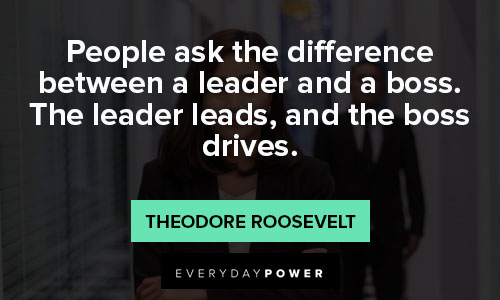 boss quotes about difference between a leader and a boss