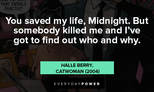 Catwoman quotes about midnight