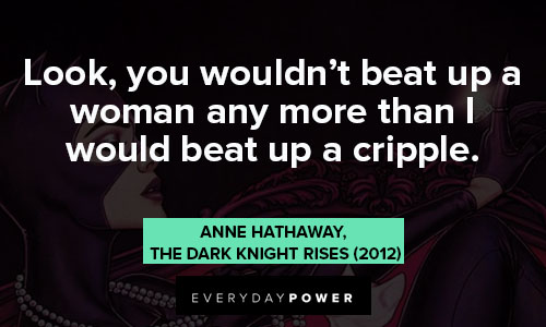 Catwoman quotes about beat up a woman