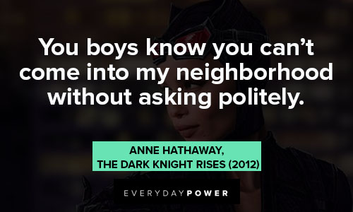 Catwoman quotes asking politely