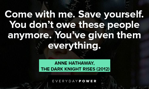 save yourself Catwoman quotes