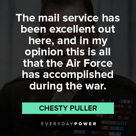 Chesty Puller quotes to inspire you