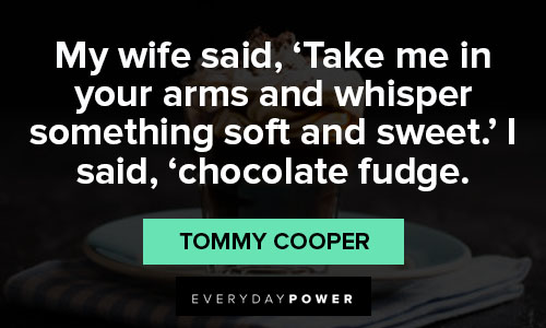 appreciation chocolate quotes