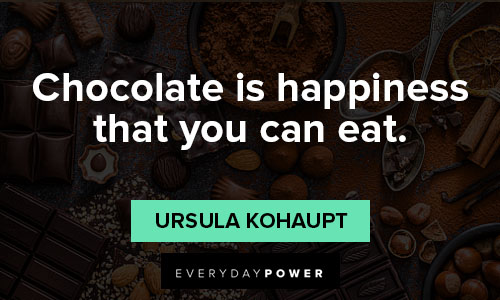 happiness chocolate quotes