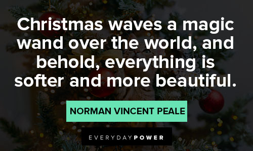 christmas quotes about Christmas waves a magic wand over the world
