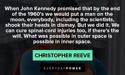Christopher Reeve Quotes about inner space