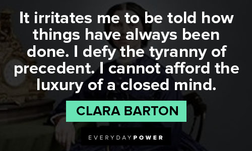 Inspirational Clara Barton quotes