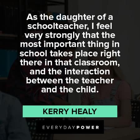 classroom quotes about the daughter of a school teacher