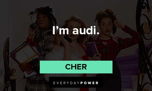 Clueless quotes about I'm audi