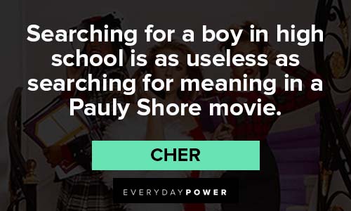 Clueless quotes about searching for a boy