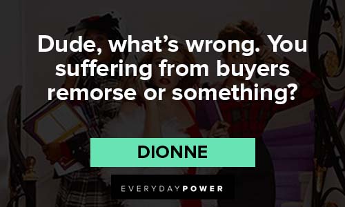 Clueless quotes about suffering from buyers remorse