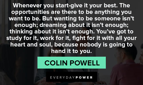 colin powell quotes about Colin Powell