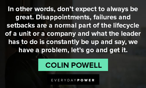 colin powell quotes to always be great