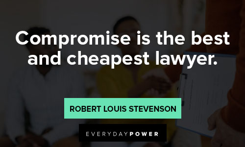 90 Compromise Quotes to Help You Negotiate a Win (2022)