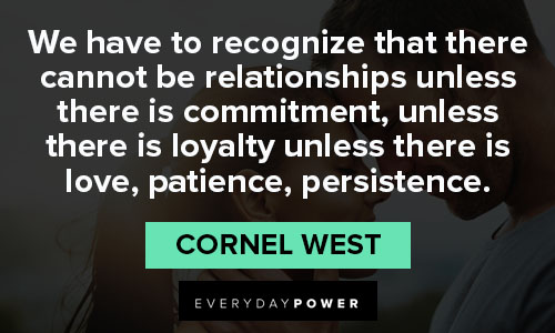 Cornel West quotes about love