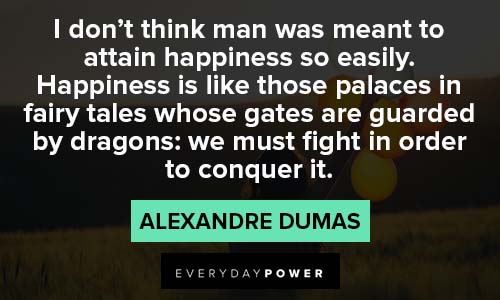 Count of Monte Cristo quotes on happiness