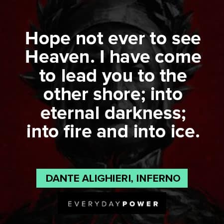 Dante’s Inferno quotes about to see heaven