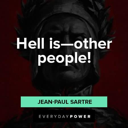Dante’s Inferno quotes on hell is other people