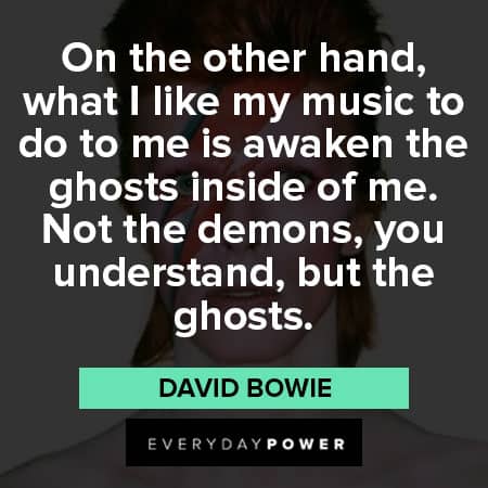 David Bowie quotes about his music