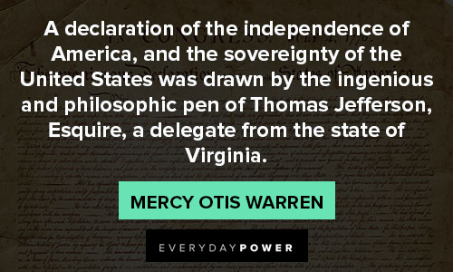 Declaration of Independence quotes about Thomas Jefferson