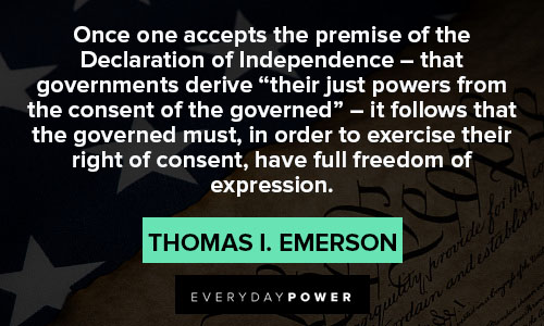 Declaration of Independence quotes about full freedom of expression