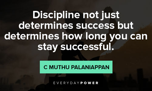 Discipline quotes about determines success