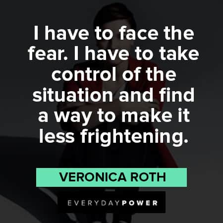 Divergent quotes to make it less frightening