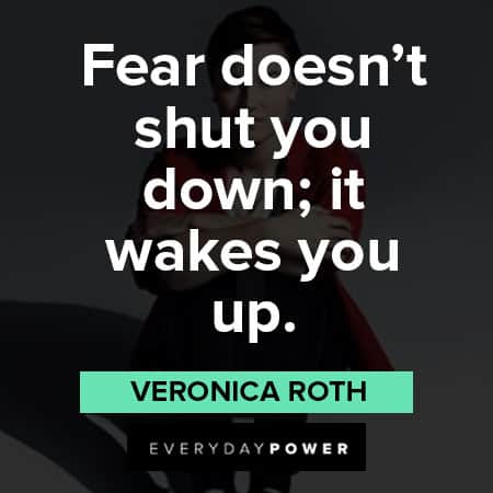 Divergent quotes about fear