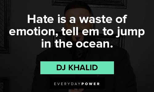 DJ Khaled quotes on never giving up