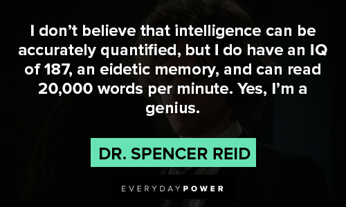 Dr. Spencer Reid quotes quotes from Criminal Minds