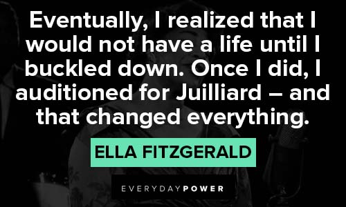 Ella Fitzgerald quotes that changed everything