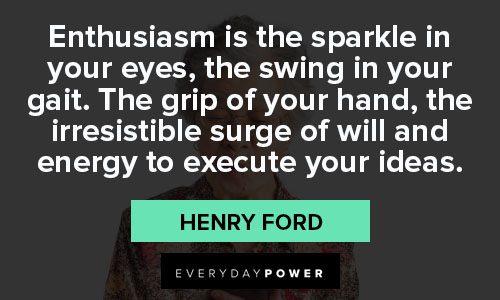 enthusiasm quotes to execute your ideas