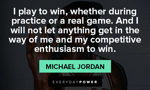 enthusiasm quotes about play to win