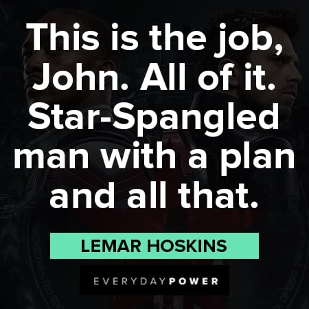 The Falcon and The Winter Soldier quotes about this is the job John