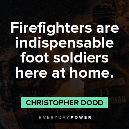 firefighter brotherhood quotes