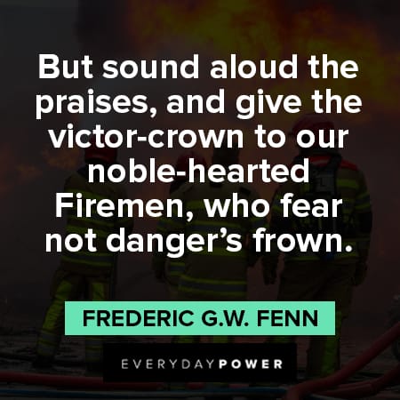 firefighter quotes about victor crown