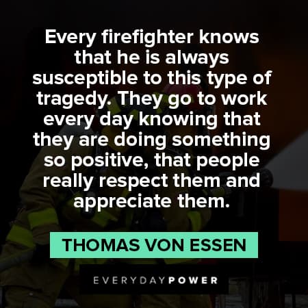 Firefighter Quotes About Life