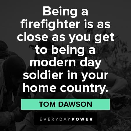 fallen firefighters quotes