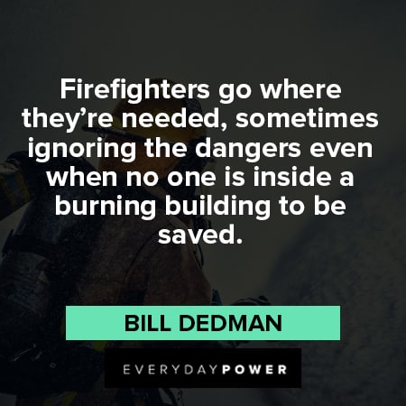 firefighter brotherhood quotes