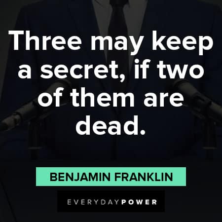 Founding Fathers quotes about keeping secret