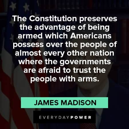 Founding Fathers quotes form James Madison