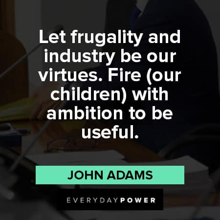 Founding Fathers quotes about ambition