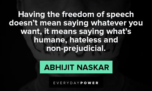 freedom of speech quotes about humane, hateless and non-prejudicial