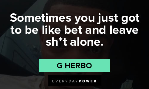 G Herbo quotes and verses about success