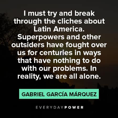 Gabriel García Márquez quotes about Latin America