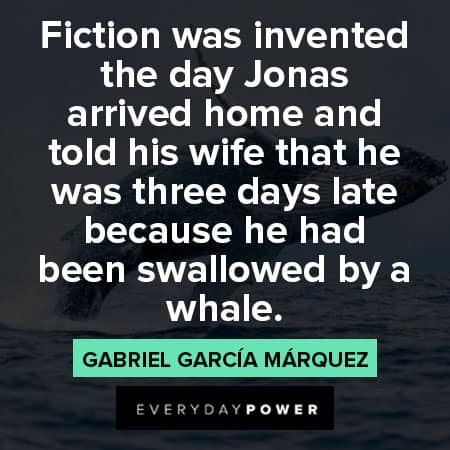 Gabriel García Márquez quotes about fiction was invented