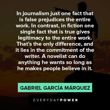 Gabriel García Márquez quotes about in journalism