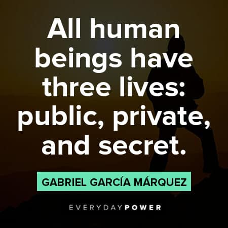 Gabriel García Márquez quotes about public, private and secret