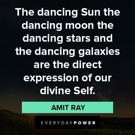 galaxy quotes about dancing